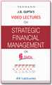 Video Lectures on Strategic Financial Management